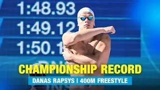 CHAMPIONSHIP RECORD | Danas Rapsys - 400m Freestyle | European Aquatics