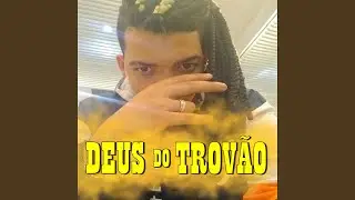 Deus do Trov&atilde;o