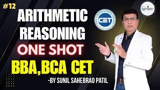 BBA CET / Reasoning / Arithmetic Reasoning / BBA CET Maths / Numerical Reasoning in One Shot