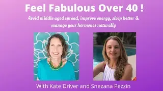 Avoid middle age spread & boost energy | Women's health over 40 naturally