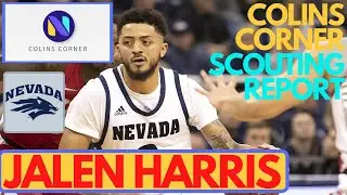 Jalen Harris Nevada Wolfpack Scouting Report | Colin's Corner