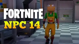 NPC 14 location Fortnite Chapter 3 Season 1