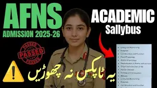 AFNS Academic Sallybus(Chapter Wise) 2025 |Physics Chemistry Biology | Must watch ⚠️