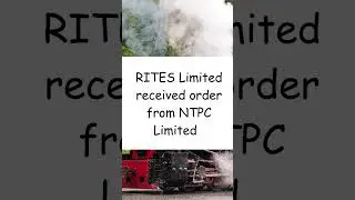 RITES Limited order Update 19th September 2025