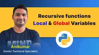 Python Class-33 : Recursive functions, local & global variables