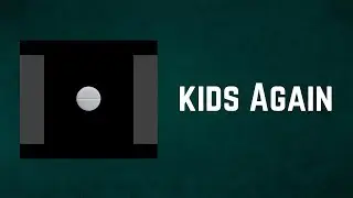 Artist Vs Poet - kids Again (Lyrics)