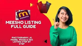 Meesho Par Product Listing Ka Complete Process | Photography,AI Model Image&SEO Listing Step By Step