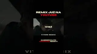 SZPAKU x VAE VISTIC - WIĘŹ (VITUSS REMIX)