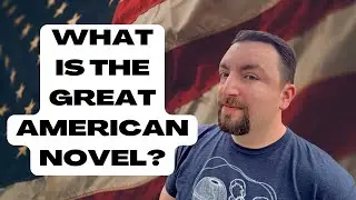 Что такое великий американский роман?