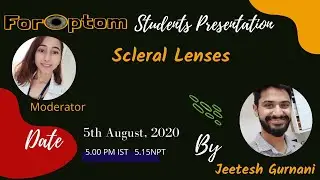 Scleral lenses-(ForOptom Student Presentation)