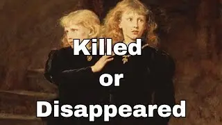 The Princes in the Tower: Edward V - Mysterious Disappearance