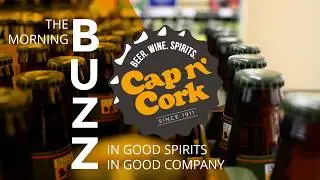 THE MORNING BUZZ | THE CAP N' CORK LOUNGE | JA Wine & Beer Fest TONIGHT! | Cap n' Cork Barrel Picks