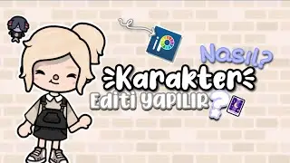 Karakter Editlerimi Nasıl Yapıyorum? | Toca Life World~Rose Toca | @tocaboca