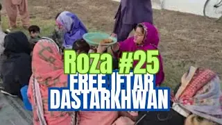 Ramadan Iftar Drive | Roza #25 | Free Dastarkhwan