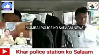 Khar police station ko Salaam