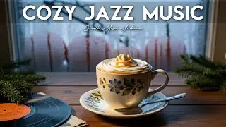 Cozy Jazz Music☕Smooth Music Ambiance Instrumental and Relaxing Jazz Cafe Music for Studying & Work.