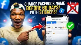 comment changer le nom Facebook avec stickers, m&ecirc;me au courant de 60jours
