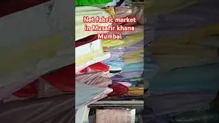 Net fabric market in Mumbai | Musafir khana net fabric | Cheapest fabric #shorts #fabric #market