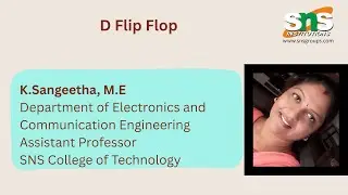 D Flip Flop | Analog and Digital Electronics | SNS Institutions 