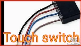 220v touch switch light controller in action with diagram