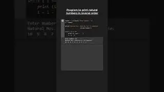 Program to print NATURAL numbers in reverse order in Python 😎🆒