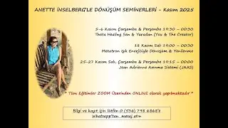 Anette İnselberg'le D&ouml;n&uuml;ş&uuml;m Seminerleri - Kasım 2025