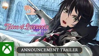 Tales of Berseria Remastered &ndash; Announcement Trailer