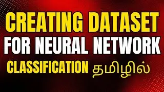 Tensorflow Tutorial in Tamil | Neural Network Classification Python #27