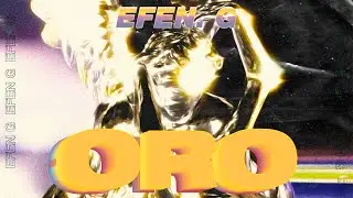 Efen Delerma - Oro (Audio oficial)