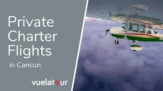 Vuelatour | Private Charter Flights Cancun
