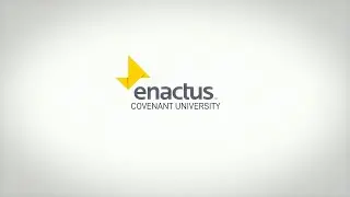 Enactus Covenant University Presentation 2020