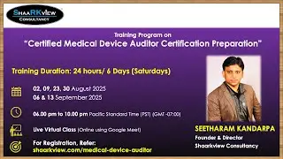 Training Class on &ldquo;Medical Device Auditor Certification Preparation&rdquo;-Q3 2025-Shaarkview