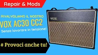 #1 VOX AC30 CC2X - RIVALVOLIAMOLO!