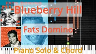 🎹Blueberry Hill, Solo & Chord, Fats Domino, Synthesia Piano