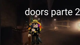 Doors parte 2 