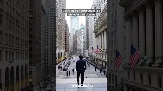 Каждый шаг на Уолл-стрит 🏙️ | Верьте в свои мечты 💫 #шорты