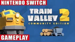 Train Valley 2: Community Edition Nintendo Switch Gameplay
