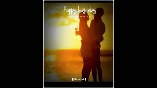 Hug day status ll Romantic status 💖 ll hug day status 2021