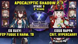 E6 Xueyi F2P Carry W/ Fugue & E0 Rappa Crit Carry (3 Star) Apocalyptic Shadow 3 Honkai Star Rail 2.7