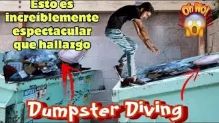 DUMPSTER DIVING♻️ ESTO ES INCREÍBLEMENTE ESPECTACULAR QUE HALLAZGO LO QUE TIRAN EN LA BASURA 