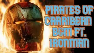 PIRATES OF CARRIBEAN FT. IRONMAN | HE'S A PIRATE- IRONMAN VERSION | TONY STARK | EDITSAGE GAMER