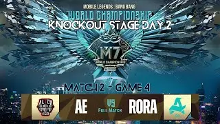 AURORA GAMING PH vs ALTER EGO | Game 4 | Knockout Stage Day 2 | M7 World Championship