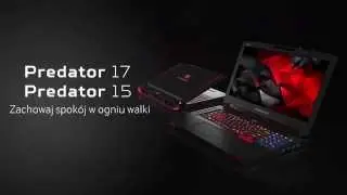 Gamingowe laptopy Predator 15 i Predator 17
