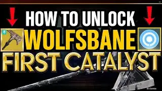 Destiny 2: How To Unlock WOLFSBANE FIRST Catalyst (Attrition Orbs) [Edge of Fate]