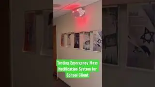 School Emergency Mass Notification System Test