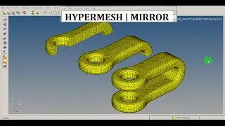 HyperMesh | Reflect | Mirror | Entities | Elements | Nodes | GRS |