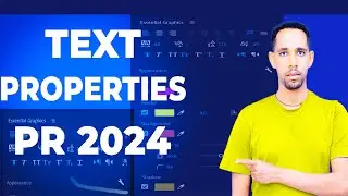 Text Properties in Premiere Pro 2024 | Quick & Clear Tutorial for Beginners