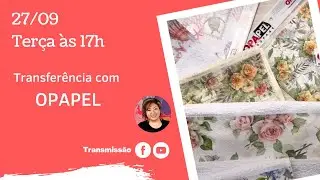 Live (27/09/22) Transferência com OPAPEL | Mayumi Takushi | OPA CRIANDO ARTE