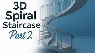 #3d Spiral staircase part 2