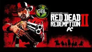 ИСПРАВЛЕНИЕ СБОЕВ В RED DEAD REDEMPTION 2 PC - GOTTA BE LEGEND TV